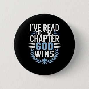 Ive Read The Final Chapter God Wins Christian Reli 6 Cm Round Badge