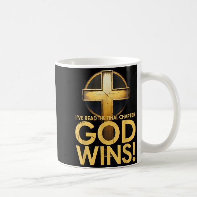 I've Read The Final Chapter God Wins Cross Christi Coffee Mug (Right)