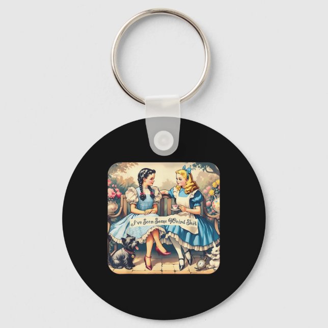 Ive Seen Some Weird  Key Ring (Front)