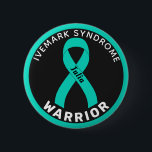 Ivemark Syndrome Warrior Ribbon Black Button<br><div class="desc">Ivemark Syndrome Warrior Ribbon Black Button for awareness and support for people with ivemark syndrome.</div>