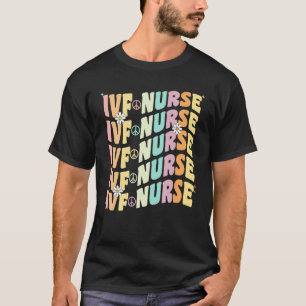 IVF Nurse In Vitro Fertilisation IVF Nursing Groov T-Shirt