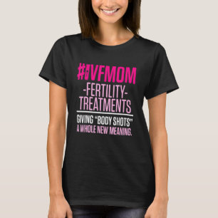 Ivf Survivor Warrior Transfer Day Infertility  36 T-Shirt