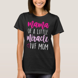 Ivf Survivor Warrior Transfer Day Infertility 36 T-Shirt