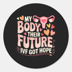 Ivf Transfer Day Surrogacy Pregnancy Surrogate Mat Classic Round Sticker