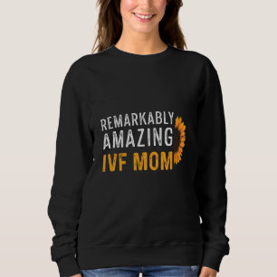 Ivf Warrior Mum Transfer Day Infertility Sweatshirt