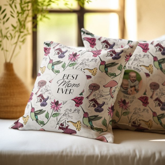 Ivory Best Mum Ever Picture Hummingbird Floral  Cushion (Chic Best Mom Ever Hand-Drawn Hummingbird, Flowers & Mushrooms. Custom Photo & 2 Personalized Texts.)