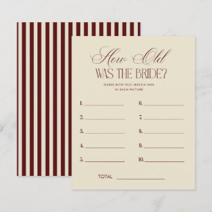 Ivory Burgundy Stripes How Old Was The Bride Game