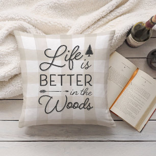 Ivory Plaid Life Is Better In The Woods Cushion
