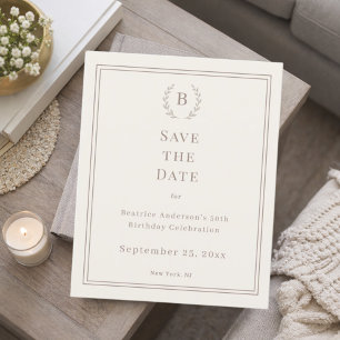 Ivory taupe monogram wreath birthday save the date flyer