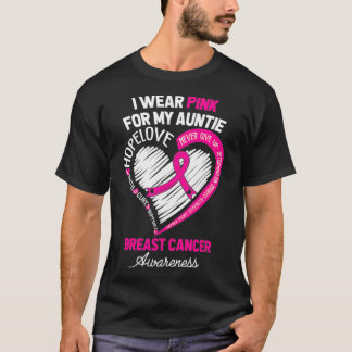 IWear Pink For My For My Auntie Breast Cancer Awar T-Shirt