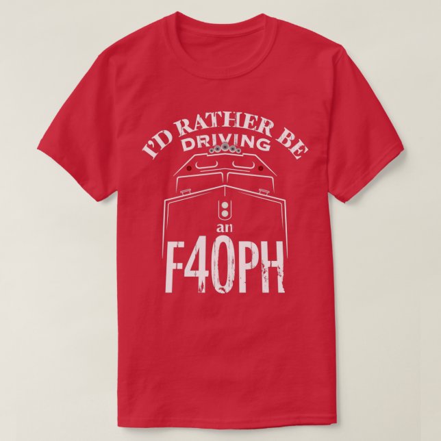 Ix27d Rather be Driving an F40PH T-Shirt (Design Front)