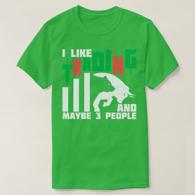 Ix27d Rather Be Trading Stock Gift for Investors 2 T-Shirt (Design Front)