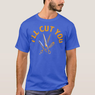 Ix27ll Cut You T-Shirt
