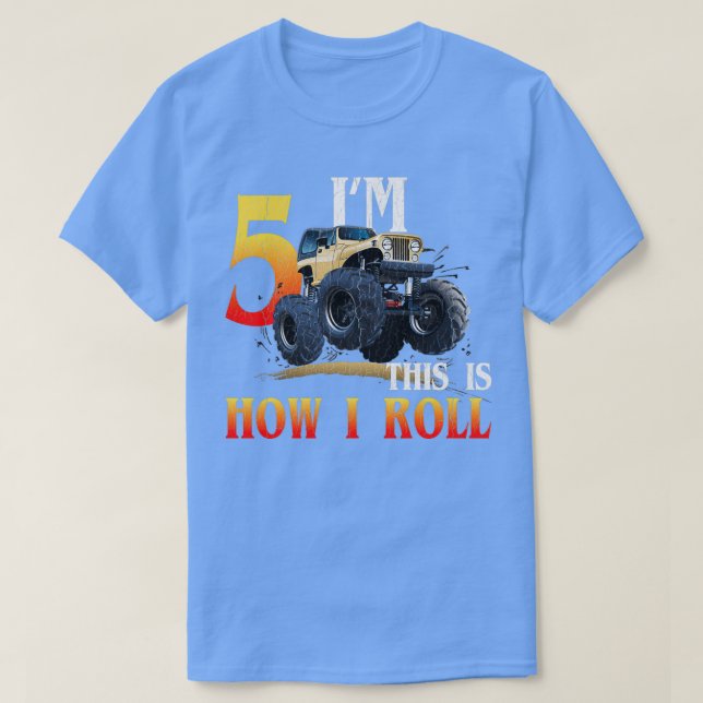 Ix27m 5 this is How I Roll 5 T-Shirt (Design Front)