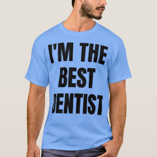 Ix27M THE BEST DENTIS T-Shirt