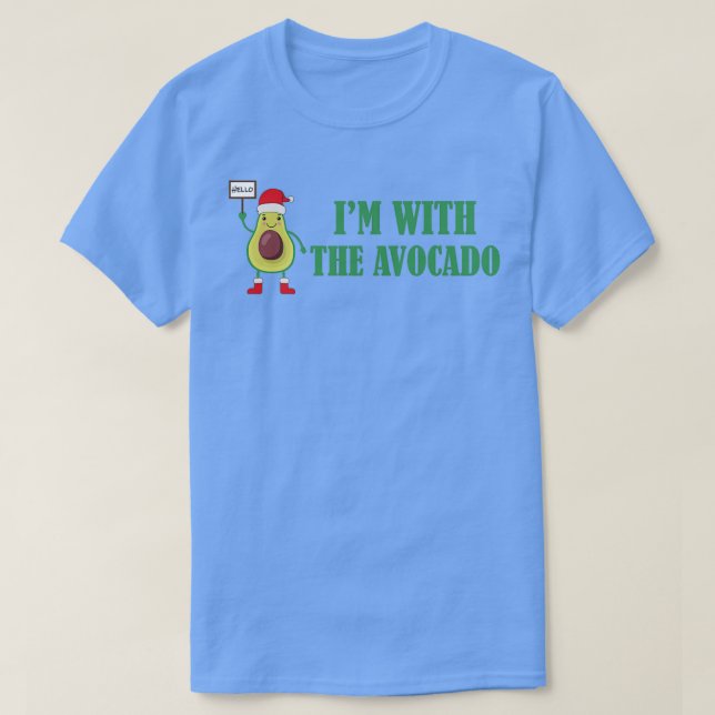 Ix27m With The Avocado 25 T-Shirt (Design Front)