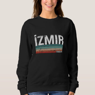 Izmir Türkiye Turkey Vintage Turkish Turk Sweatshirt