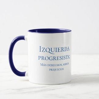 Izquierda progresista: Más derechos, menos prejuic Mug