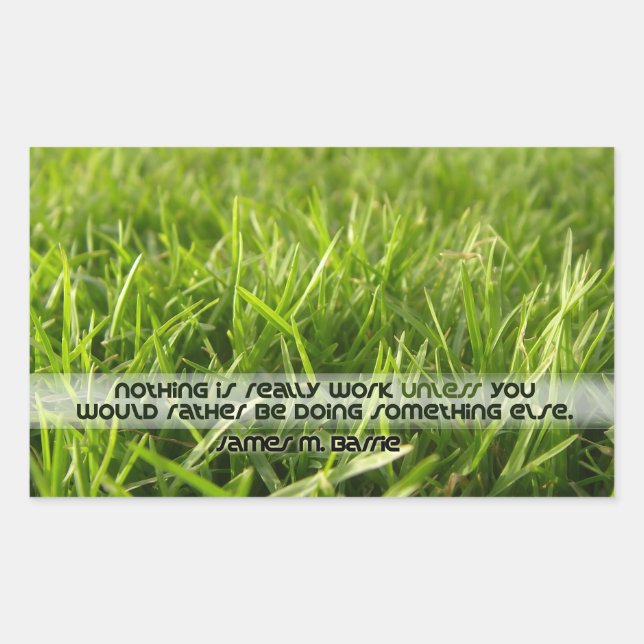 J.M. Barrie Inspirational Quote "Work" Rectangular Sticker (Front)