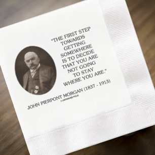 J.P. Morgan First Step Towards Getting Somewhere Napkin