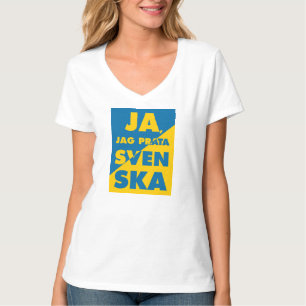 Ja, Jag Prata Svenska, Yes i speak swedish T-Shirt