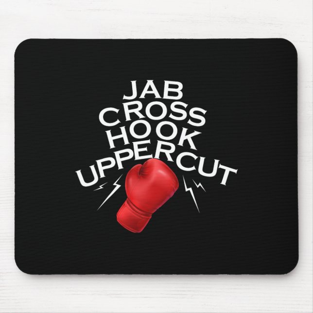 Jab Cross Hook Uppercut Boxer Funny Boxing Trainin Mouse Pad (Front)
