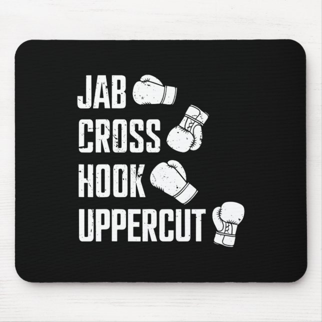 Jab Cross Hook Uppercut Boxer Workout Kickboxing  Mouse Pad (Front)