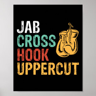 Jab Cross Hook Uppercut Boxer Workout Men Women Ki Poster