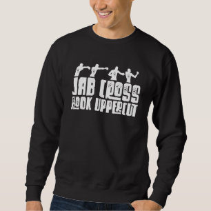 Jab Cross Hook Uppercut Boxing Gloves Boxer Sweatshirt