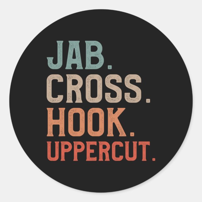 Jab Cross Hook Uppercut Kickboxer Kickboxing  Classic Round Sticker (Front)