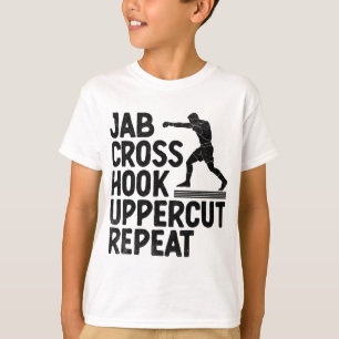 Jab Cross Hook Uppercut Repeat Boxer Sports Athlet T-Shirt