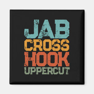 Jab Cross Hook Uppercut Women And Men Shirt Funny  Magnet