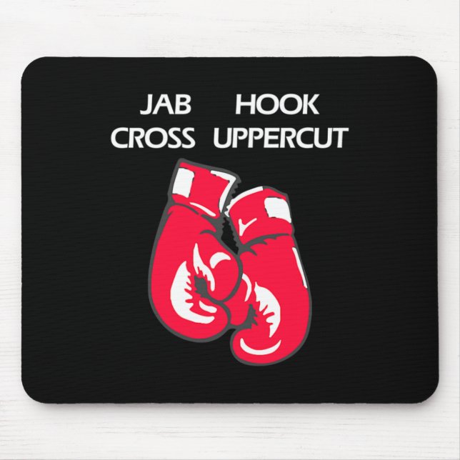 Jab Hook Cross Uppercut Martial Arts Boxing  Mouse Pad (Front)