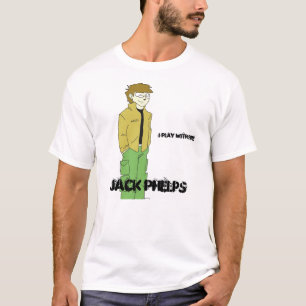 Jack cartoonized, Jack Phelps, i play with fire T-Shirt