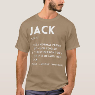 Jack Definition Funny Personalised Name For Jack B T-Shirt