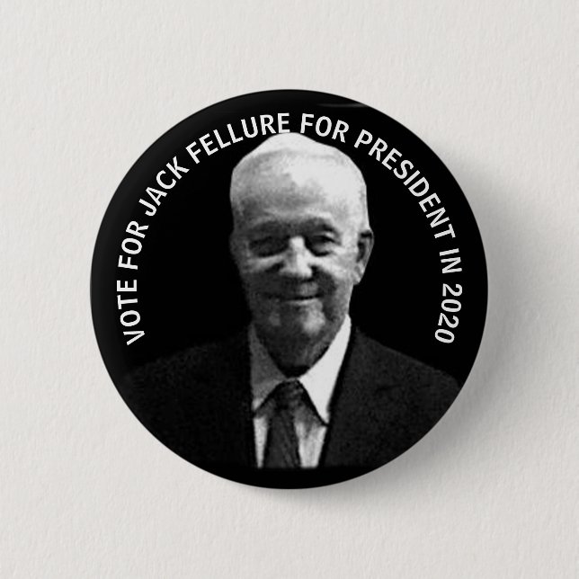 Jack Fellure for President 2020 6 Cm Round Badge (Front)