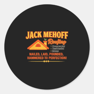 Jack Mehoff Unhinged Dirty Adult Joke Gag Funny Ra Classic Round Sticker
