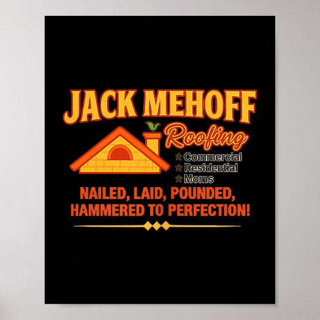 Jack Mehoff Unhinged Dirty Adult Joke Gag Funny Ra Poster (Front)