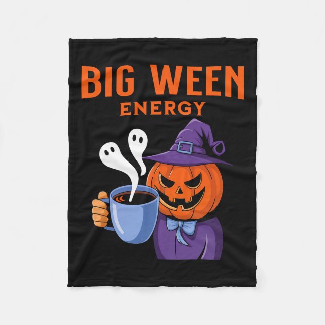 Jack-o-lantern Halloween Big Ween Energy For Coffe Fleece Blanket (Front)