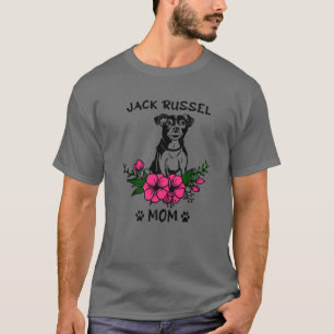 Jack Russel Terrier Mum Dog Mothers Pet Floral Flo T-Shirt