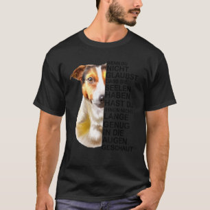 Jack Russell Terrier Dog Breed Soul Saying T-Shirt
