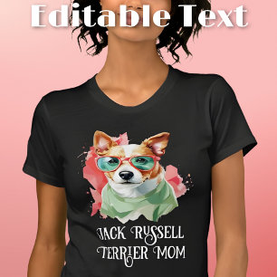 Jack Russell Terrier Dog Mum Sunglasses T-Shirt