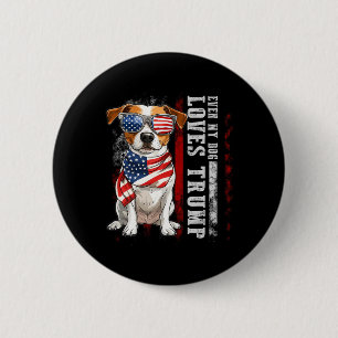 Jack Russell Terrier Even My Dog Loves Trump Funny 6 Cm Round Badge