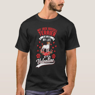 Jack Russell Terrier Valentine's Day Jack Russell T-Shirt