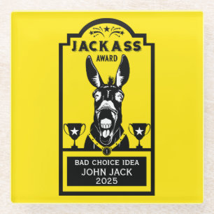 Jackass Award Glass Coaster
