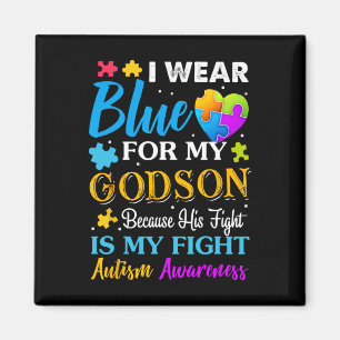 Jackchel Art I Wear Blue For My Godson Autism Godm Magnet
