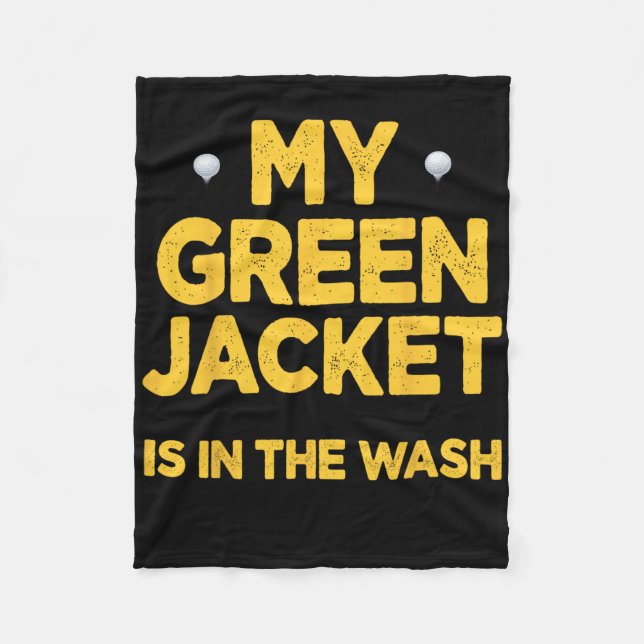 Jacket Green In The Wash Master Golf Golfer Player Fleece Blanket (Front)