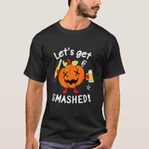 Jackolantern And Beer Lets Get Smashed Halloween T-Shirt
