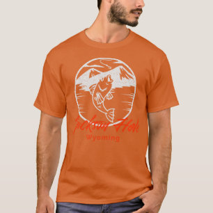 Jackson Hole Wyoming Fly Fishing Hiking Skiing Tra T-Shirt