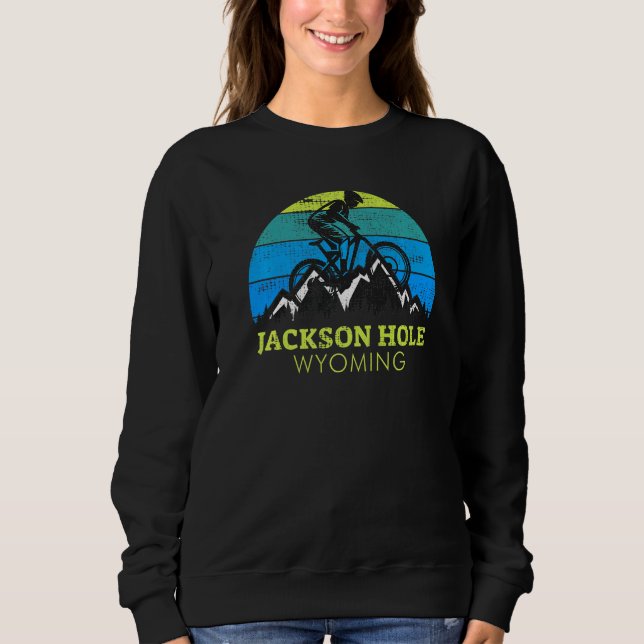 Jackson Hole Wyoming Mountain Biking Sweatshirt (Front)